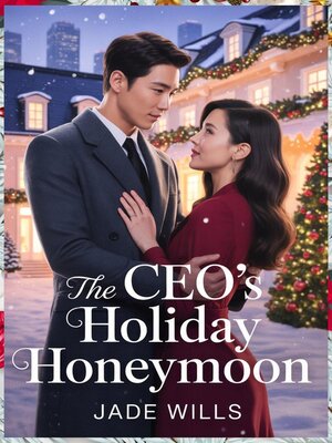 cover image of The CEO's Holiday Honeymoon